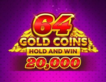 Icon of 64 Gold Coins Hold and Win 20,000