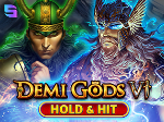 Icon of Demi Gods VI - Hold & Hit